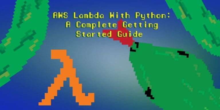 Aws Lambda With Python A Complete Getting Started Guide Stackify