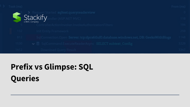 Prefix vs Glimpse: SQL Queries
