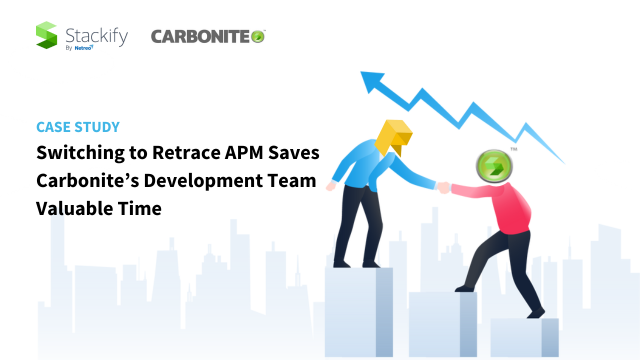 Case Study: Switching to Retrace APM Saves Carbonite’s Development Team Valuable Time
