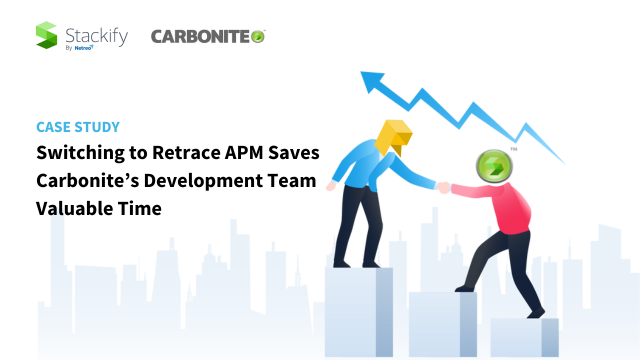 Switching to Retrace APM Saves Carbonite s Development team Stackify