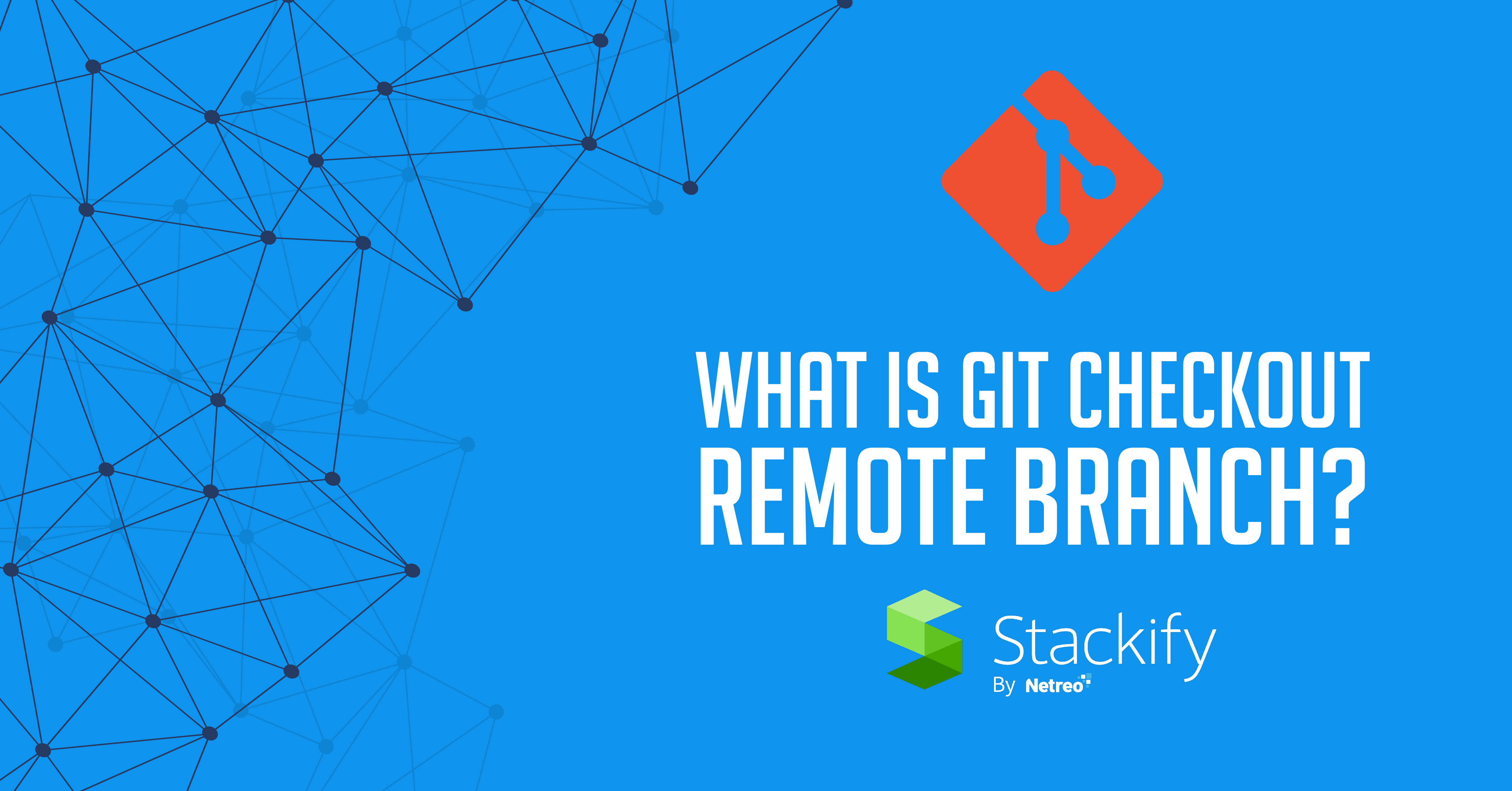 git create new branch with remote tracking