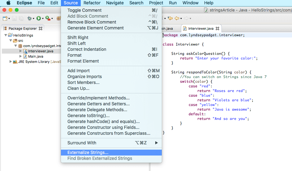 Java IDE Eclipse, provides a nice way to extract the Strings from the Interviewer class.
