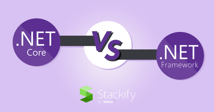 NET core vs .NET framework