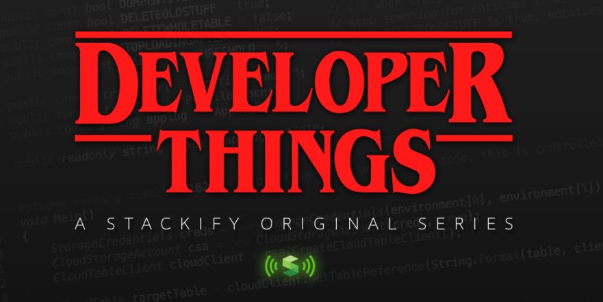 Developer Things #1: What is Stackify? Application Performance, Retrace & More with Jason Taylor