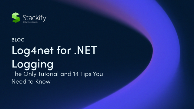 Log4net for .NET Logging: The Only Tutorial and 14 Tips You Need to Know