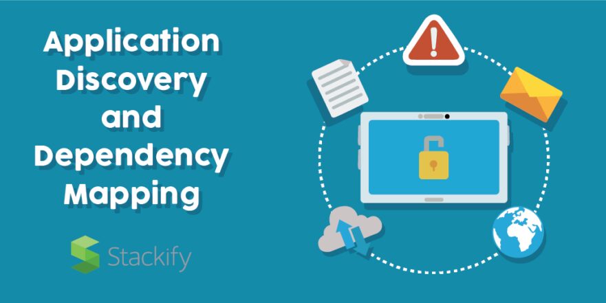 What is Application Discovery and Dependency Mapping