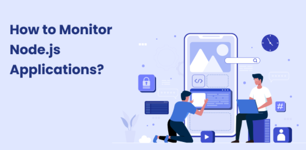 Best Practices to Monitor Node.js Performance