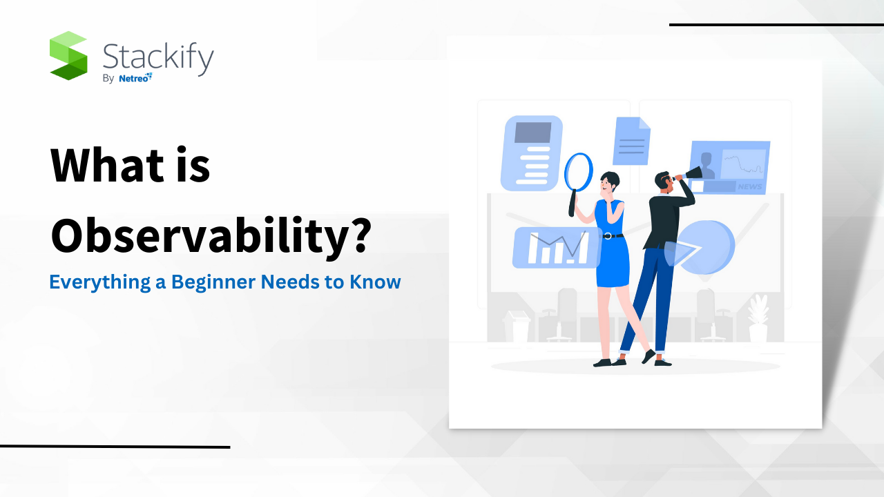What Is Observability? Everything a Beginner Needs to Know (2024)
