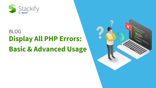 PHP Try Catch: Basics & Advanced PHP Exception Error Handling