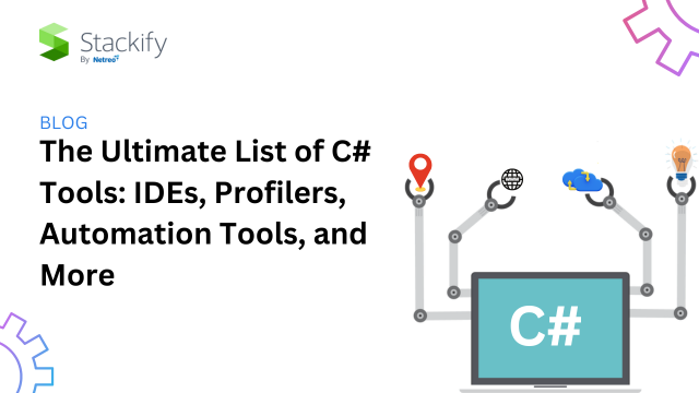 The Ultimate List of C# Tools: IDEs, Profilers, Automation Tools, and More