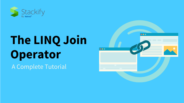 The LINQ Join Operator: A Complete Tutorial
