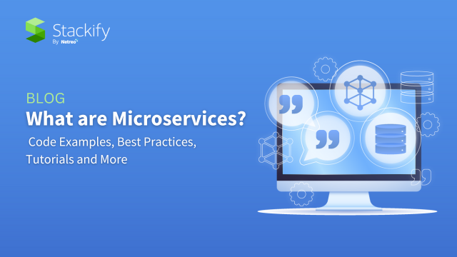 What are Microservices? Code Examples, Best Practices, Tutorials and More