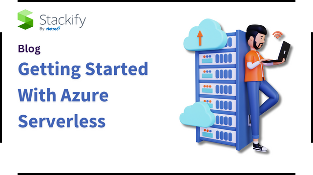 Getting Started With Azure Serverless