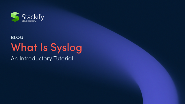 What Is Syslog: An Introductory Tutorial