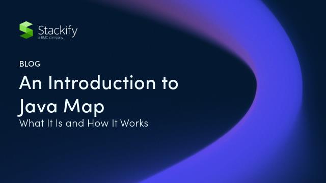 An Introduction to Java Map: What It Is and How It Works