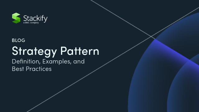 Strategy Pattern: Definition, Examples, and Best Practices